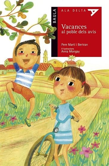 Vacances al poble dels avis | 9788447930517 | Martí i Bertran, Pere | Llibres.cat | Llibreria online en català | La Impossible Llibreters Barcelona