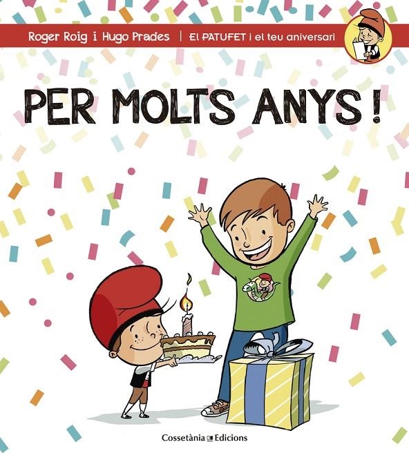 Per molts anys! | 9788490344194 | Roig César, Roger | Llibres.cat | Llibreria online en català | La Impossible Llibreters Barcelona