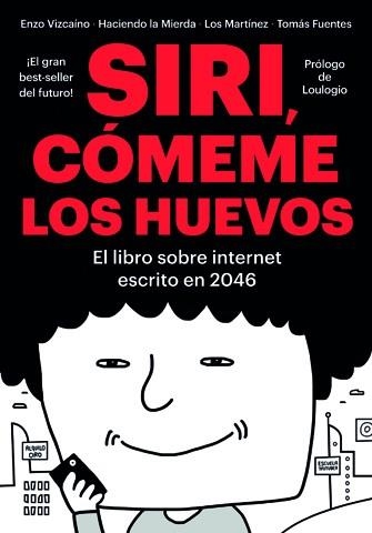 Siri, cómeme los huevos | 9788416528134 | Varios autores | Llibres.cat | Llibreria online en català | La Impossible Llibreters Barcelona