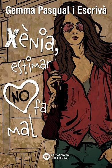 XÈNIA, ESTIMAR NO FA MAL | 9788448939274 | Pasqual Escrivà, Gemma | Llibres.cat | Llibreria online en català | La Impossible Llibreters Barcelona