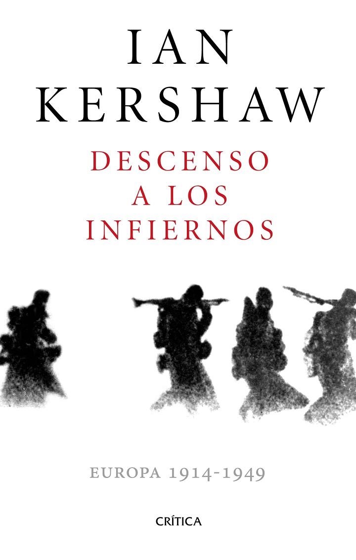 Descenso a los infiernos | 9788498929478 | Ian Kershaw | Llibres.cat | Llibreria online en català | La Impossible Llibreters Barcelona