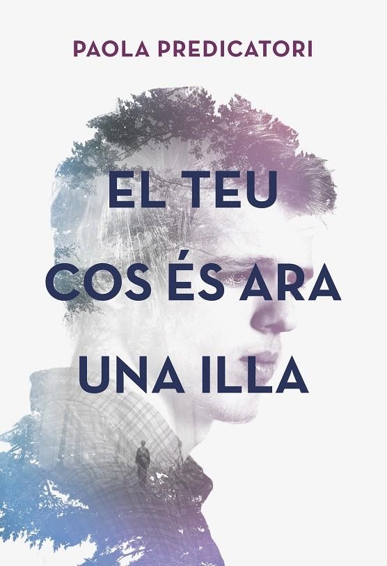 El teu cos és ara una illa | 9788490265932 | Predicatori, Paola | Llibres.cat | Llibreria online en català | La Impossible Llibreters Barcelona