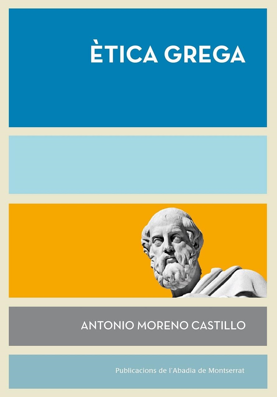 Ètica grega | 9788498838275 | Moreno Castillo, Antonio | Llibres.cat | Llibreria online en català | La Impossible Llibreters Barcelona