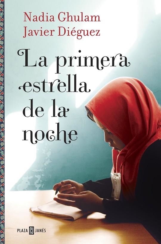 La primera estrella de la noche | 9788401016714 | GHULAM, NADIA/DIEGUEZ, JAVIER | Llibres.cat | Llibreria online en català | La Impossible Llibreters Barcelona