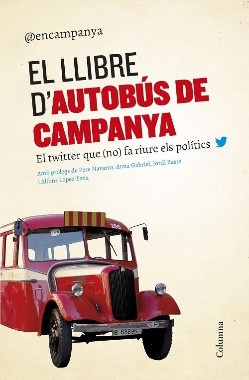 El llibre d'Autobús de campanya | 9788466420563 | Diversos Autors | Llibres.cat | Llibreria online en català | La Impossible Llibreters Barcelona