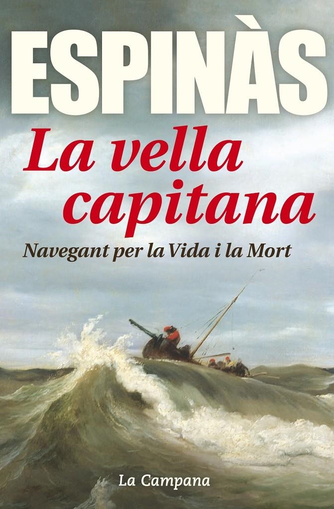 La vella capitana | 9788416457311 | Espinàs, Josep Maria | Llibres.cat | Llibreria online en català | La Impossible Llibreters Barcelona