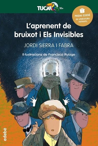 PREMI EDEBÉ INFANTIL 2016: L’aprenent de bruixot i Els Invisibles | 9788468317779 | Sierra i Fabra, Jordi | Llibres.cat | Llibreria online en català | La Impossible Llibreters Barcelona