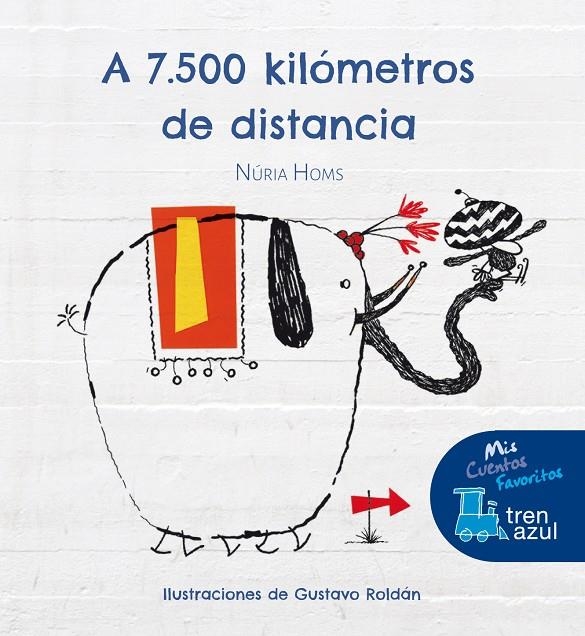 A 7.500 Kilómetros de distancia | 9788468324555 | Homs Serra, Nuria | Llibres.cat | Llibreria online en català | La Impossible Llibreters Barcelona