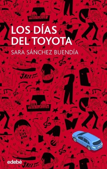 Los días del Toyota | 9788468324760 | Sánchez Buendia, Sara | Llibres.cat | Llibreria online en català | La Impossible Llibreters Barcelona