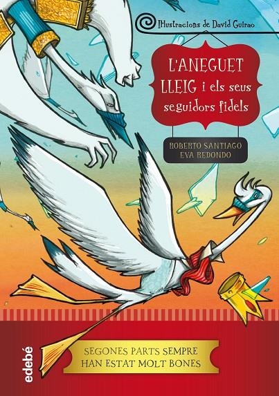 L’aneguet lleig i els seus seguidors fidels | 9788468324630 | Redondo Llorente, Eva/García Santiago, Roberto | Llibres.cat | Llibreria online en català | La Impossible Llibreters Barcelona