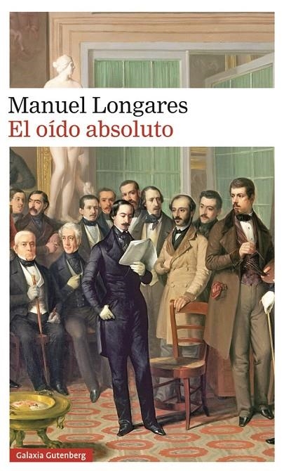 El oído absoluto | 9788416495849 | Longares, Manuel | Llibres.cat | Llibreria online en català | La Impossible Llibreters Barcelona