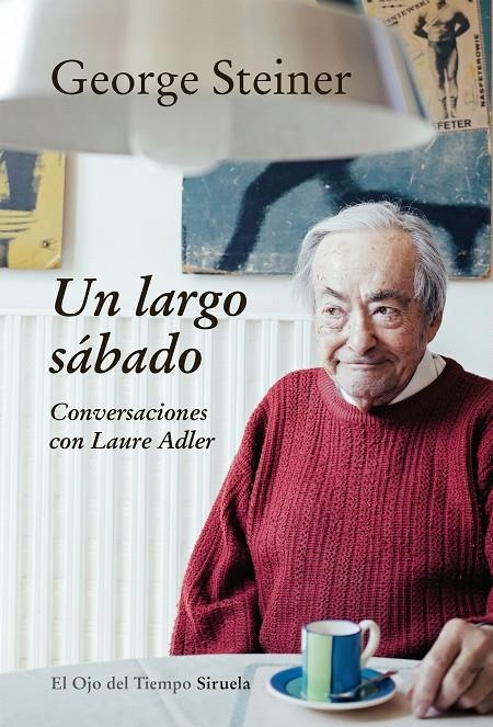 Un largo sábado | 9788416638758 | Steiner, George | Llibres.cat | Llibreria online en català | La Impossible Llibreters Barcelona