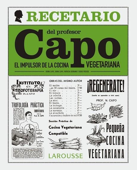 El recetario del profesor Capo. El impulsor de la cocina vegetariana | 9788416641055 | Freixes, Sergi | Llibres.cat | Llibreria online en català | La Impossible Llibreters Barcelona