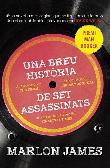 Una breu història de set assassinats | 9788490266083 | James, Marlon | Llibres.cat | Llibreria online en català | La Impossible Llibreters Barcelona