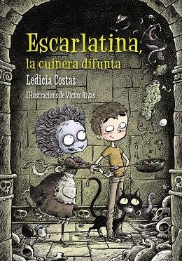 Escarlatina, la cuinera difunta | 9788448938680 | Costas, Ledicia | Llibres.cat | Llibreria online en català | La Impossible Llibreters Barcelona