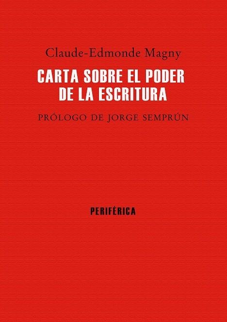 Carta sobre el poder de la escritura | 9788416291298 | Magny, Claude-Edmonde | Llibres.cat | Llibreria online en català | La Impossible Llibreters Barcelona