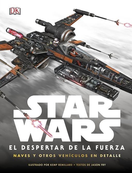 Star Wars: el despertar de la Fuerza. Naves y otros vehículos en detalle | 9780241254103 | VARIOS AUTORES | Llibres.cat | Llibreria online en català | La Impossible Llibreters Barcelona