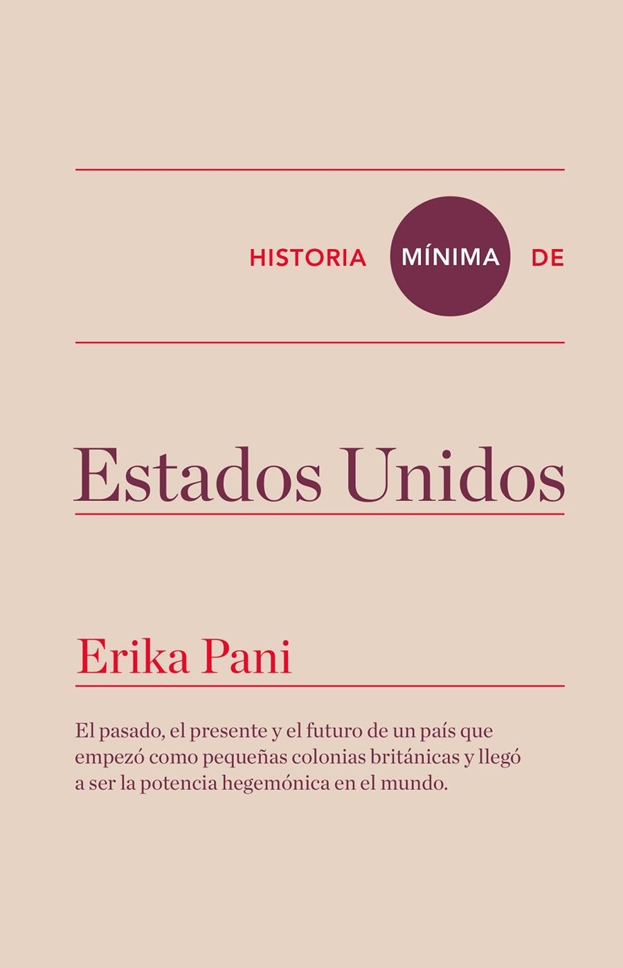 Historia mínima de Estados Unidos | 9788416354108 | Pani, Erika | Llibres.cat | Llibreria online en català | La Impossible Llibreters Barcelona