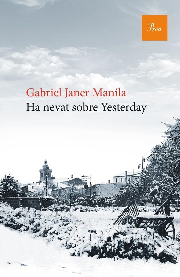 Ha nevat sobre Yesterday | 9788475886213 | Janer Manila, Gabriel | Llibres.cat | Llibreria online en català | La Impossible Llibreters Barcelona