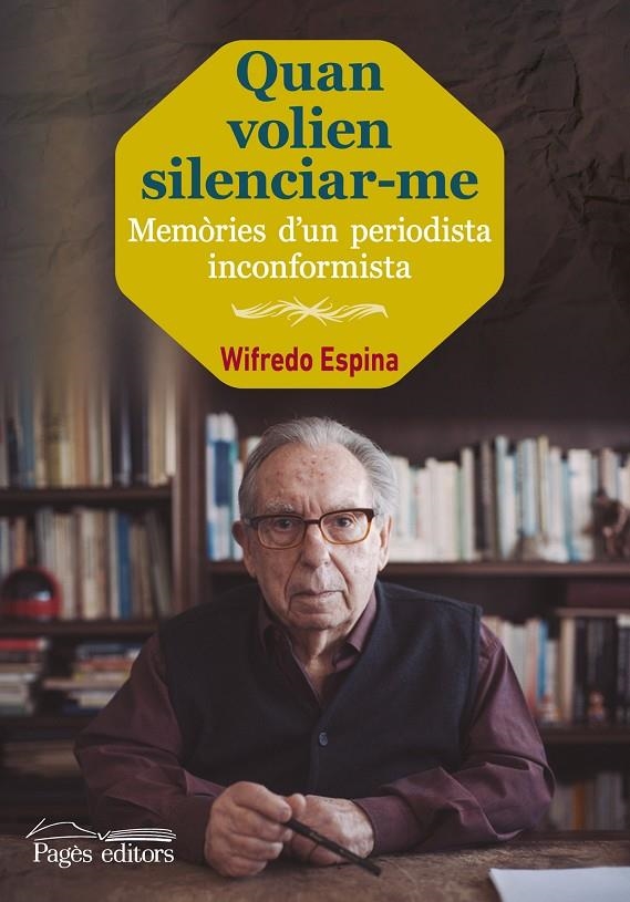 Quan volien silenciar-me | 9788499757100 | Espina Claveras, Wifredo | Llibres.cat | Llibreria online en català | La Impossible Llibreters Barcelona