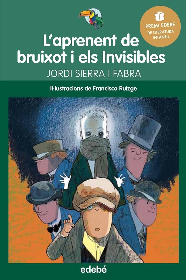 Premi Edebé Infantil 2016: L’aprenent de bruixot i Els Invisibles | 9788468327938 | Sierra i Fabra, Jordi | Llibres.cat | Llibreria online en català | La Impossible Llibreters Barcelona