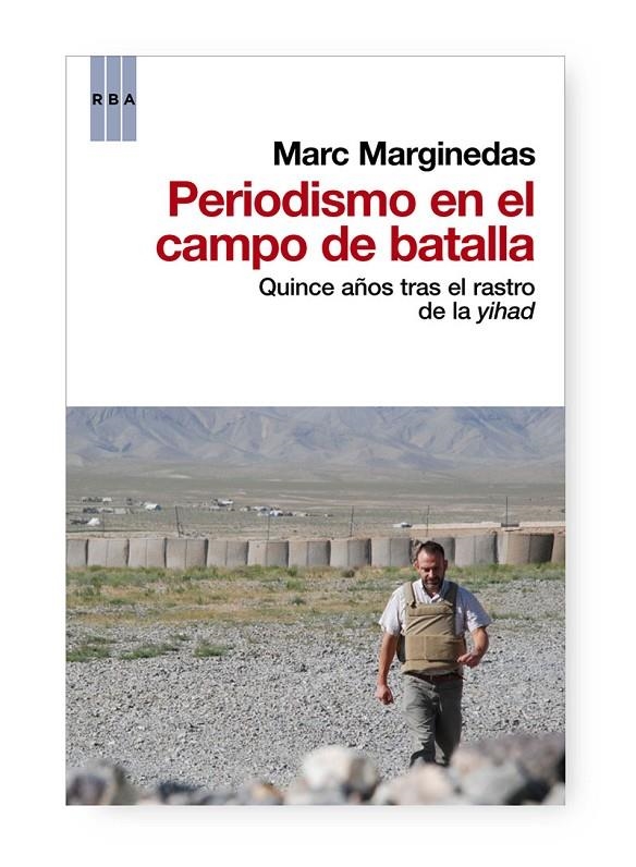 Periodismo en el campo de batalla | 9788490063248 | MARGINEDAS , MARC | Llibres.cat | Llibreria online en català | La Impossible Llibreters Barcelona