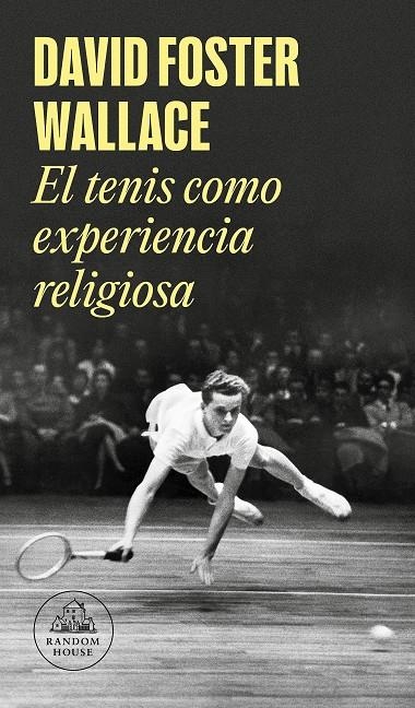 El tenis como experiencia religiosa | 9788439731238 | WALLACE, DAVID FOSTER | Llibres.cat | Llibreria online en català | La Impossible Llibreters Barcelona