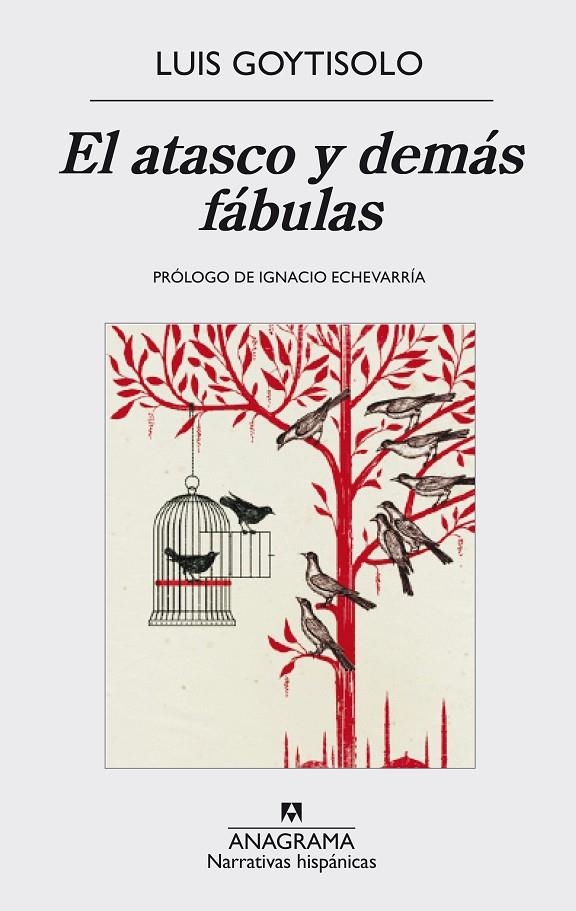 El atasco y demás fábulas | 9788433998125 | Luis Goytisolo | Llibres.cat | Llibreria online en català | La Impossible Llibreters Barcelona