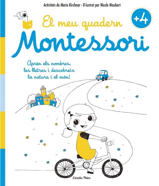 El meu quadern Montessori +4 | 9788416522200 | Marie Kirchner/Nicole Maubert | Llibres.cat | Llibreria online en català | La Impossible Llibreters Barcelona