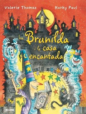 Bruixa Brunilda i la casa encantada | 9788498018882 | Thomas, Valerie | Llibres.cat | Llibreria online en català | La Impossible Llibreters Barcelona