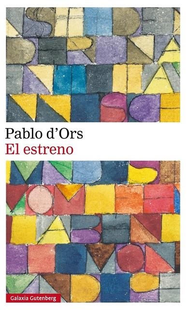 El estreno | 9788416495511 | d'Ors, Pablo | Llibres.cat | Llibreria online en català | La Impossible Llibreters Barcelona