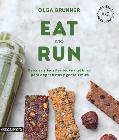 Eat & Run | 9788416605224 | Brunner, Olga | Llibres.cat | Llibreria online en català | La Impossible Llibreters Barcelona