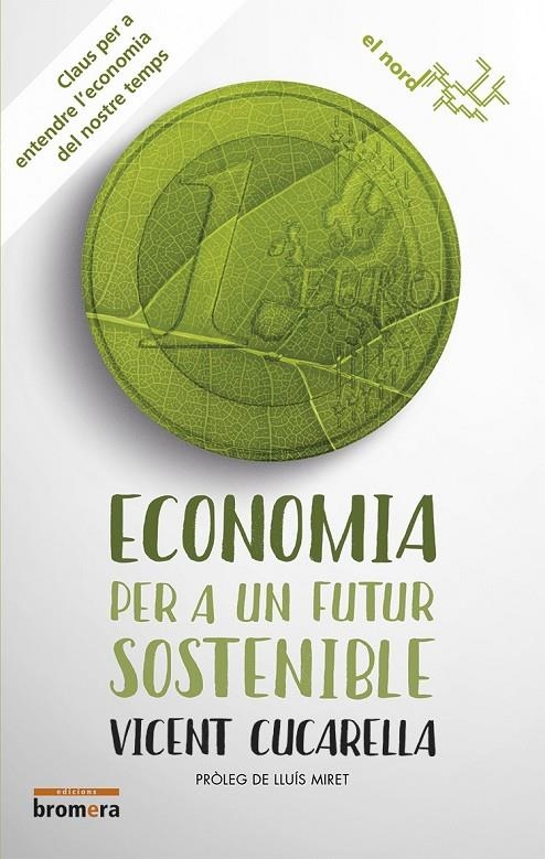 Economia per a un futur sostenible | 9788490266038 | Cucarella Tormo, Vicent | Llibres.cat | Llibreria online en català | La Impossible Llibreters Barcelona