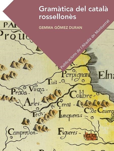 GRAMÀTICA DEL CATALÀ ROSSELLONÈS | 9788498838336 | Gómez Duran, Gemma | Llibres.cat | Llibreria online en català | La Impossible Llibreters Barcelona