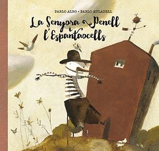 La Senyora Penell i l'Espantaocells | 9788415357971 | Pérez Antón, Pablo | Llibres.cat | Llibreria online en català | La Impossible Llibreters Barcelona