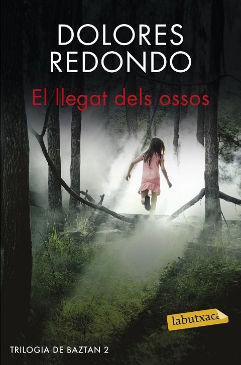 El llegat dels ossos | 9788416600045 | Dolores Redondo | Llibres.cat | Llibreria online en català | La Impossible Llibreters Barcelona