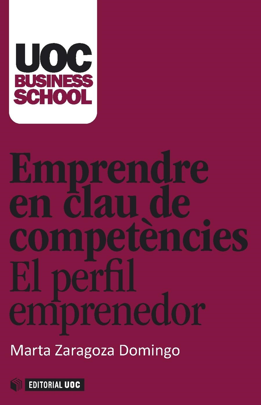 Emprendre en clau de competències | 9788490641910 | Zaragoza Domingo, Marta | Llibres.cat | Llibreria online en català | La Impossible Llibreters Barcelona