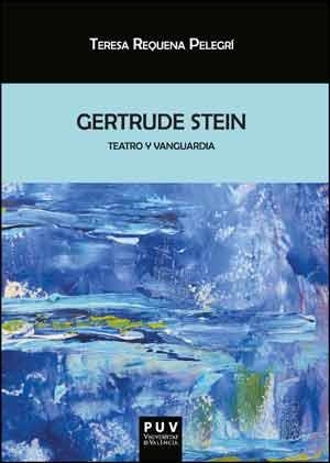 Gertrude Stein | 9788437096421 | Requena Pelegrí, Teresa | Llibres.cat | Llibreria online en català | La Impossible Llibreters Barcelona