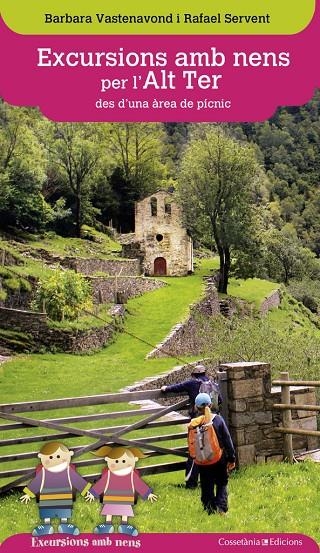 Excursions amb nens per l'Alt Ter des d'una àrea de pícnic | 9788490344590 | Vastenavond, Barbara/Servent, Rafael | Llibres.cat | Llibreria online en català | La Impossible Llibreters Barcelona