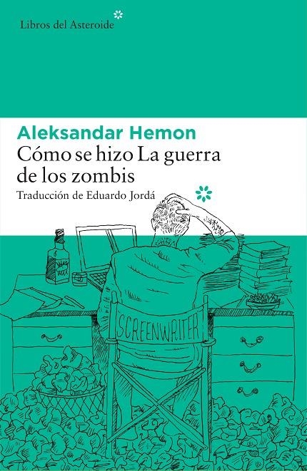 Cómo se hizo La guerra de los zombis | 9788416213696 | Hemon, Aleksandar | Llibres.cat | Llibreria online en català | La Impossible Llibreters Barcelona