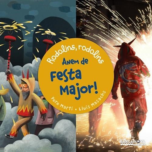 Anem de festa major! | 9788448940775 | Martí, Pere | Llibres.cat | Llibreria online en català | La Impossible Llibreters Barcelona