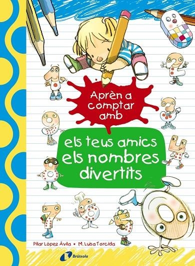 Aprèn a comptar amb els teus amics els nombres divertits | 9788499067186 | López Ávila, Pilar | Llibres.cat | Llibreria online en català | La Impossible Llibreters Barcelona