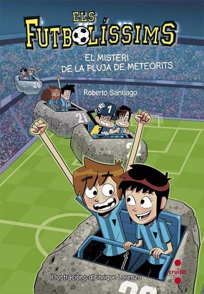 C-EF.9 EL MISTERI DE LA PLUJA DE METEORI | 9788466141154 | Santiago, Roberto | Llibres.cat | Llibreria online en català | La Impossible Llibreters Barcelona