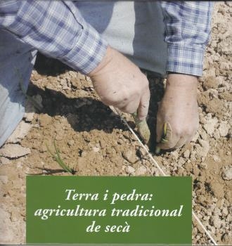 Terra i pedra: agricultura tradicional de secà | 9788476288948 | Gros Santasusana, Alba | Llibres.cat | Llibreria online en català | La Impossible Llibreters Barcelona