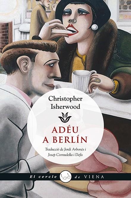 Adéu a Berlín | 9788483308981 | Isherwood, Christopher | Llibres.cat | Llibreria online en català | La Impossible Llibreters Barcelona