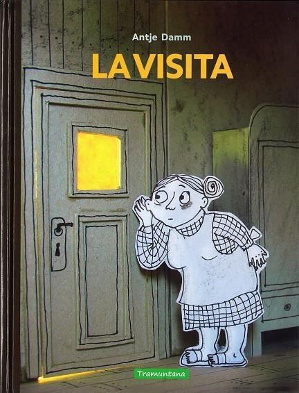 LA VISITA (CATALÁN) | 9788416578191 | Damm  Damm, Antje | Llibres.cat | Llibreria online en català | La Impossible Llibreters Barcelona