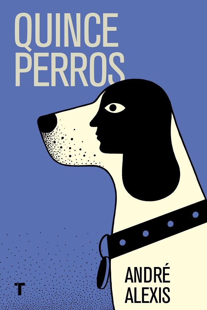 Quince perros | 9788416354405 | Alexis, André | Llibres.cat | Llibreria online en català | La Impossible Llibreters Barcelona