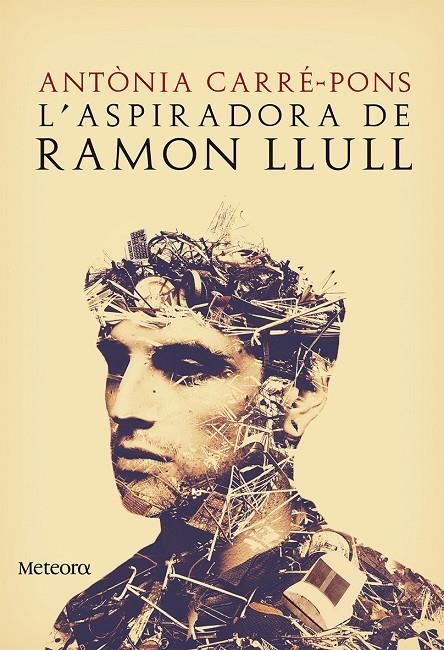 L'aspiradora de Ramon Llull | 9788494542817 | Carré-Pons, Antònia | Llibres.cat | Llibreria online en català | La Impossible Llibreters Barcelona