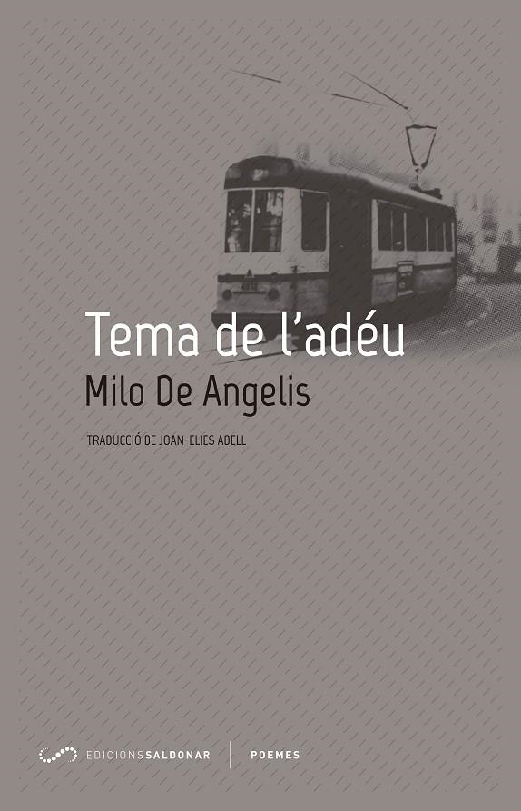 Tema de l'adéu | 9788494507823 | De Angelis, Milo | Llibres.cat | Llibreria online en català | La Impossible Llibreters Barcelona