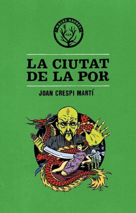 La ciutat de la por | 9788494469961 | Crespi i Martí, Joan | Llibres.cat | Llibreria online en català | La Impossible Llibreters Barcelona